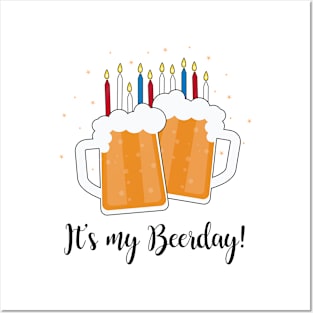 It's My Beerday! Funny Birthday Beer Mug Posters and Art